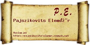 Pajszikovits Elemér névjegykártya
